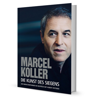 Marcel Koller - Die Kunst des Siegens