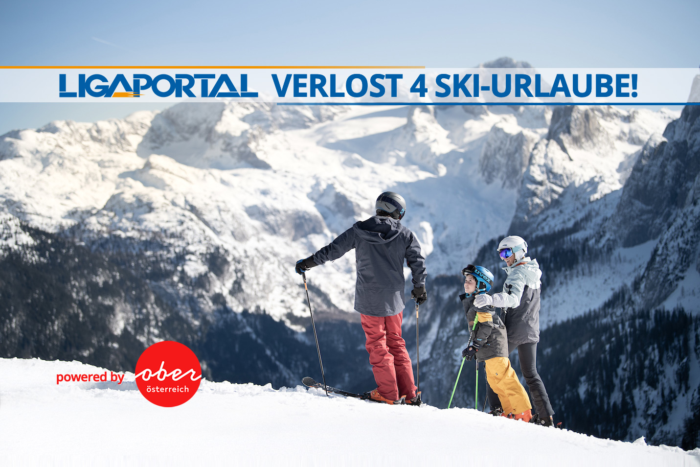 Ligaportal verlost 4 Ski-Urlaube in der Urlaubsregion Oberösterreich!